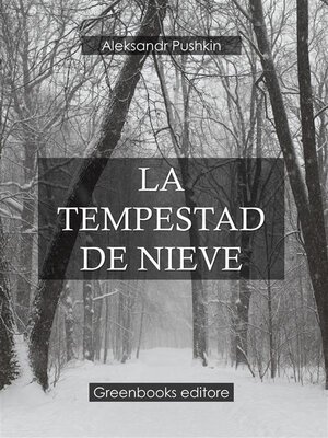 cover image of La tempestad de nieve